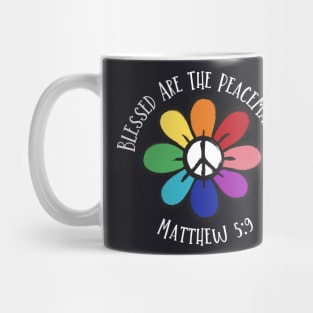 Blessed Are The Peacemakers Mug